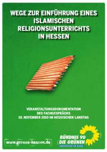 Wege zur Einführung eines islamischen Religionsunterrichts in Hessen  Veranstaltungsdokumentation