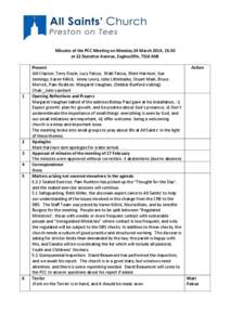 Minutes of the PCC Meeting on Monday 24 March 2014, 19.30 at 22 Dunottar Avenue, Eaglescliffe, TS16 0AB 1  2