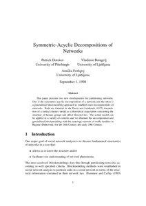 Symmetric-Acyclic Decompositions of Networks Patrick Doreian