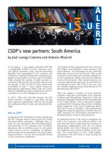 [removed] © European External Action service CSDP’s new partners: South America by José Luengo-Cabrera and Antonio Missiroli