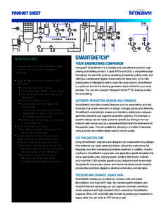 PRODUCT SHEET  NEW FEATURES: The latest version of SmartSketch offers a variety of powerful new features, including: