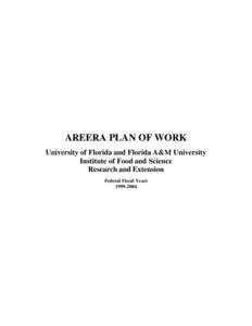 AREERA PLAN OF WORK University of Florida and Florida A&M University Institute of Food and Science Research and Extension Federal Fiscal Years[removed]