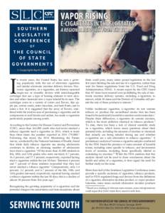 SOUTHERN LEGISLATIVE CONFERENCE E-CIGARETTES IN THE SLC STATES