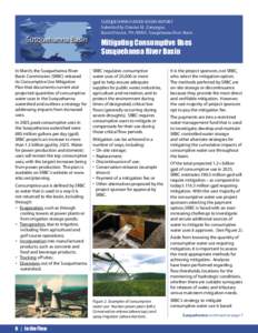 SUSQUEHANNA RIVER BASIN REPORT Submitted by Damian M. Zampogna, Basin Director, PA-AWRA, Susquehanna River Basin Mitigating Consumptive Uses Susquehanna River Basin