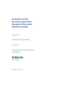 Assessment of the Economic Value of the Geospatial Information Industry in Ireland  Submitted to