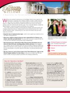 A Newsletter for Parents & Families of UW–Madison Students  SPRING 2013 W