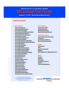 Medical ultrasonography / Echocardiography / Diagnostic Medical Sonography / Specialty / American Institute of Ultrasound in Medicine / Radiology / Home ultrasound / Abdominal ultrasonography / Medicine / Medical ultrasound / American Registry for Diagnostic Medical Sonography