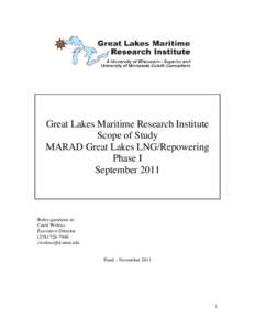 Great Lakes Maritime Research Institute Scope of Study MARAD Great Lakes LNG/Repowering Phase I September 2011