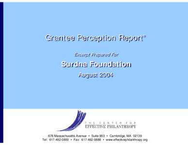 Grantee Perception Report  ® ®  Excerpt