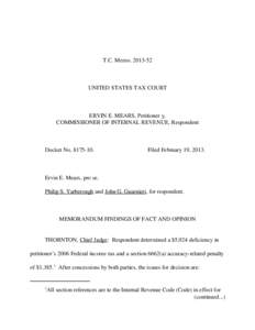 T.C. Memo[removed]UNITED STATES TAX COURT ERVIN E. MEARS, Petitioner v. COMMISSIONER OF INTERNAL REVENUE, Respondent