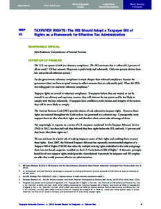 Government / Office of the Taxpayer Advocate / Public administration / Canada Revenue Agency / Nina E. Olson / IRS tax forms / Income tax in the United States / IRS Return Preparer Initiative / Tax protester / Internal Revenue Service / Taxation in the United States / Revenue services