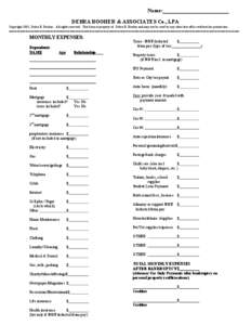 Name: DEBRA BOOHER & ASSOCIATES Co., LPA Copyright 2005, Debra E. Booher. All rights reserved. This form is property of Debra E. Booher and may not be used by any other law office without her permission. ================