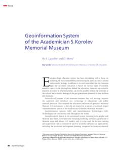 Trends  Geoinformation System of the Academician S.Korolev Memorial Museum By A. Lazutkin1 and O. Moroz2
