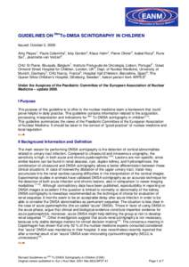 Medical physics / Radiopharmaceuticals / Kidney diseases / DMSA scan / Single-photon emission computed tomography / Technetium-99m / Radiopharmacology / Scintigraphy / Reflux nephropathy / Medicine / Radiobiology / Nephrology