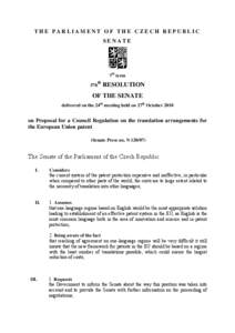 EU patent / Senate of the Republic of Poland / Sobotka / Europe / Parliament of the Czech Republic / European Patent Organisation / European Union law / Slavic languages / Přemysl Sobotka