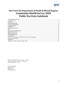 New York City Department of Health & Mental Hygiene  Community Health Survey 2009 Public Use Data Codebook  ACCESS/HEALTHCARE ..............................................................................................