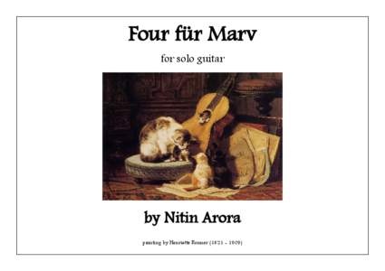 Four für Marv for solo guitar by Nitin Arora painting by Henriette Ronner[removed])