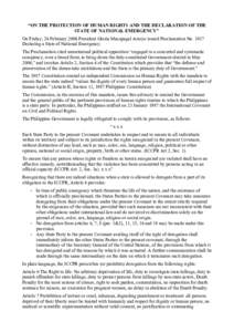 “ON THE PROTECTION OF HUMAN RIGHTS AND THE DECLARATION OF THE STATE OF NATIONAL EMERGENCY” On Friday, 24 February 2006 President Gloria Macapagal Arroyo issued Proclamation No[removed]Declaring a State of National Emer