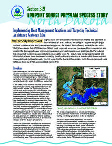 Section 319 NONPOINT SOURCE PROGRAM SUCCESS STORY North Dakota  Implementing Best Management Practices and Targeting Technical