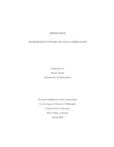 DISSERTATION  TECHNIQUES IN SUPPORT VECTOR CLASSIFICATION Submitted by Shawn Martin