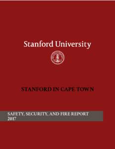 STANFORD IN CAPE TOWN SAFETY, SECURITY, AND FIRE REPORT