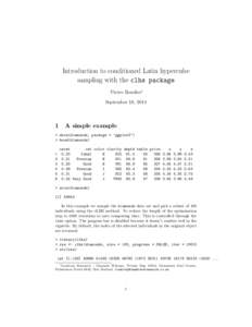 Introduction to conditioned Latin hypercube sampling with the clhs package Pierre Roudier∗ September 18, [removed]