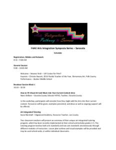    	
     FAAE	
  Arts	
  Integration	
  Symposia	
  Series	
  –	
  Sarasota	
  