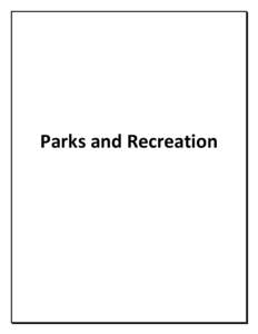 Parks and Recreation  18 Department of Parks and Recreation Overview