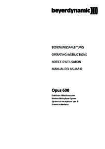 BEDIENUNGSANLEITUNG OPERATING INSTRUCTIONS NOTICE D’UTILISATION MANUAL DEL USUARIO  Opus 600