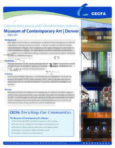 Colorado Educational and Cultural Facilities Authority  Museum of Contemporary Art | Denver APRILBackground