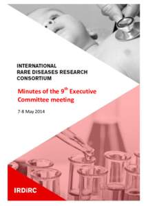 Minutes of the 9th Executive Committee meeting 7-8 May 2014 9th Exec Com meeting – Berlin, Germany - Report – Public Version, 15 July 2014