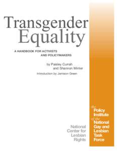 Transgender  Equality A HANDBOOK FOR ACTIVISTS AND POLICYMAKERS