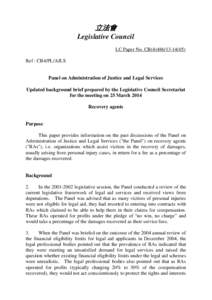 立法會 Legislative Council LC Paper No. CB[removed]Ref : CB4/PL/AJLS  Panel on Administration of Justice and Legal Services