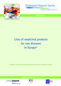 April[removed]Lists of medicinal products for rare diseases in Europe*