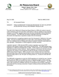 Air Resources Board Robert F. Sawyer, Ph.D., Chair 9480 Telstar Avenue, Suite 4 El Monte, California[removed]www.arb.ca.gov  Dan Skopec