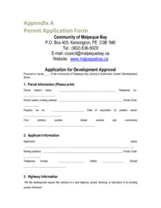Appendix A Permit Application Form Community of Malpeque Bay P.O. Box 405, Kensington, PE C0B 1M0 Tel.: ([removed]E-mail: [removed]