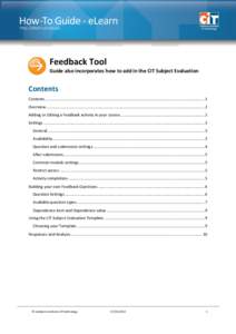 Feedback Tool  Feedback Tool Guide also incorporates how to add in the CIT Subject Evaluation  Contents