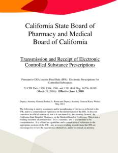 California State Board of   Pharmacy and Medical Board of California