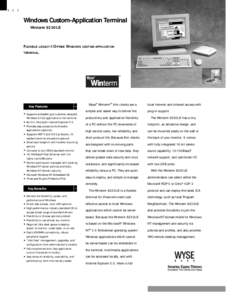 Windows Custom-Application Terminal Winterm 8230LE FLEXIBLE LEGACY I/O-FREE WINDOWS CUSTOM-APPLICATION TERMINAL.