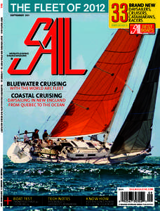 SAIL  THE fleet OF 2012 septemberbest boats 2012 • boat reviews: beneteau first 30 + x-treme 25 • bluewater cruising with the world arc fleet