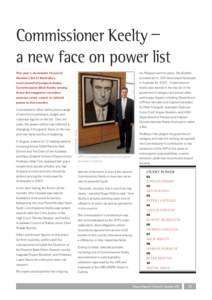 Commissioner Keelty – a new face on power list This year’s Australian Financial As Platypus went to press, The Bulletin