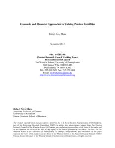 Economic and Financial Approaches to Valuing Pension Liabilities  Robert Novy-Marx September 2013