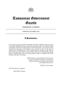 Tasmanian Government Gazette PUBLISHED BY AUTHORITY ________________________________________________________________________________ _______________________________________________________________________________________