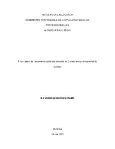 D'une note pour l'allocution d'un de monsieur palme dès juin, le ministre responsable de l'application des lois professionn...