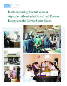 Institutionalizing Manual Vacuum Aspiration Abortion in Central and Eastern Europe and the Former Soviet Union