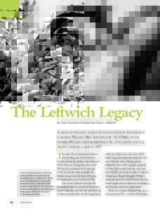 FEATURE  The Leftwich Legacy By First Lieutenant Michael Dan Kellum, USMCR  A SENSE OF MILITARY TRADITION WAS INSTILLED IN LIEUTENANT