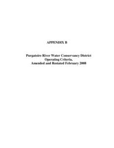 APPENDIX B  Purgatoire River Water Conservancy District Operating Criteria, Amended and Restated February 2008