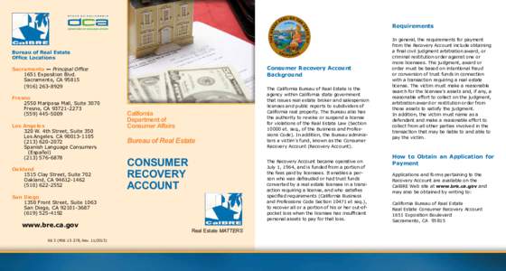 Requirements  Bureau of Real Estate Office Locations  Consumer Recovery Account