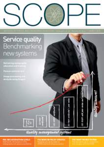 SCOPE INSTITUTE OF PHYSICS AND ENGINEERING IN MEDICINE | www.ipem.ac.uk | Volume 24 Issue 1 | MARCH 2015 Service quality Benchmarking new systems