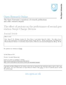 Open Research Online The Open University’s repository of research publications and other research outputs The effect of protons on the performance of second generation Swept Charge Devices Journal Article